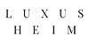 Luxus Heim